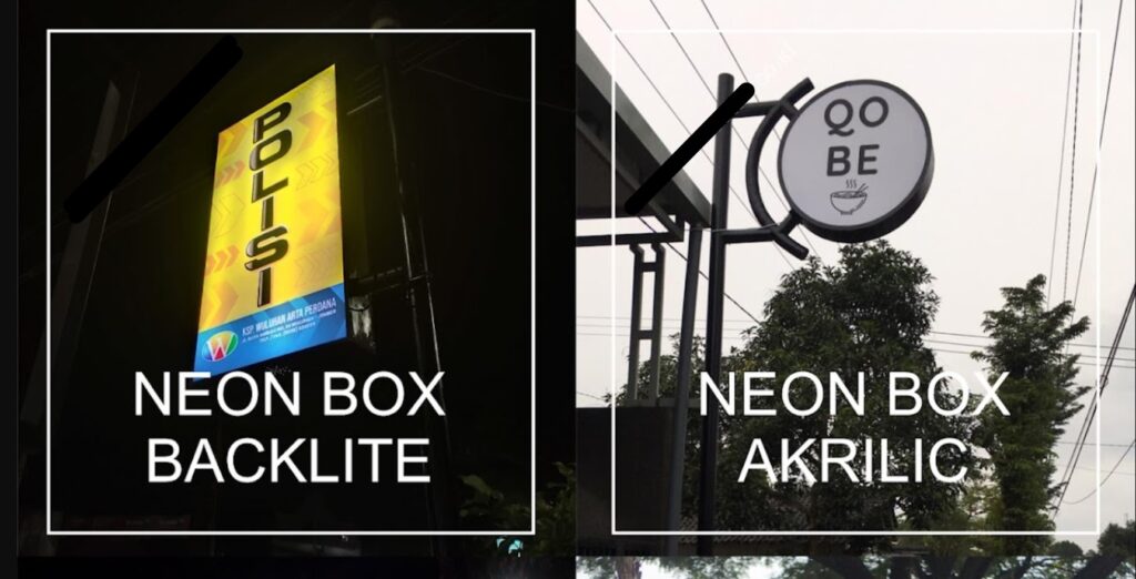 Neon Box Backlite vs Akrilik: Mana yang Tepat untuk Anda?